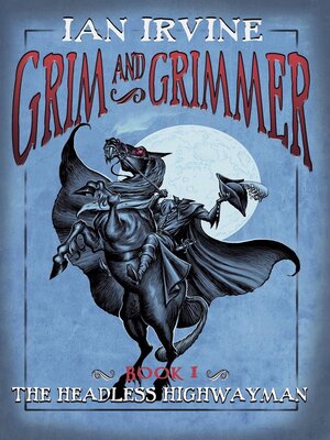 cover image of The Headless Highwayman